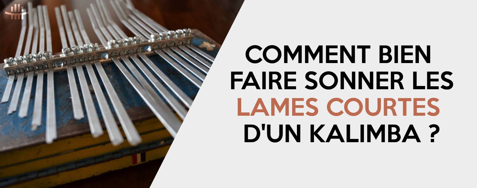 Comment faire bien sonner les lames courtes ?